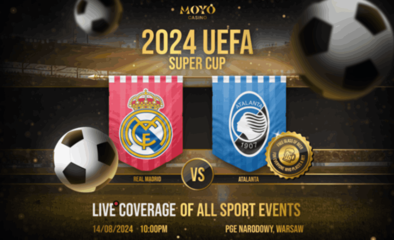 Catch the UEFA 2024 Super Cup at Moyo Casino Sports Arena – The Ultimate Viewing Experience in Nairobi!