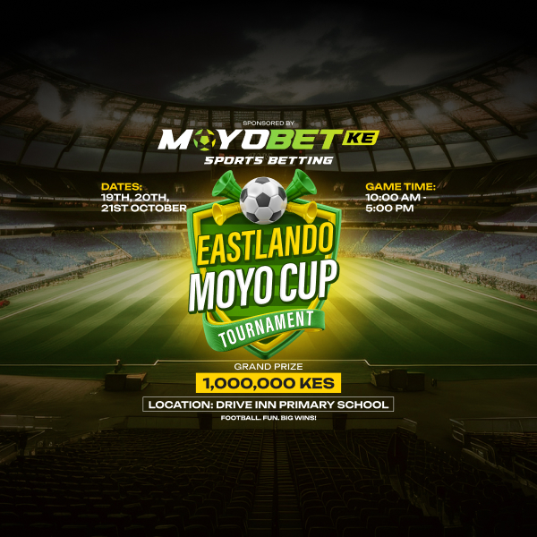 “Exciting Eastlando Moyo Cup Tournament: Join Us for Action-Packed Days Sponsored by MoyobetKE!”